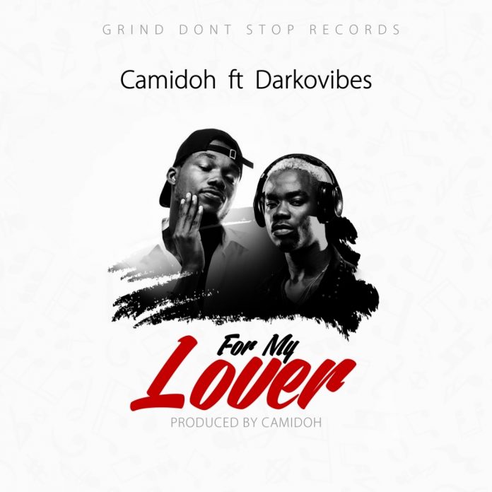 Camidoh - For My Lover ft. Darkovibes